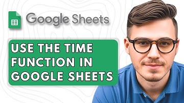 How To Use the TIME Function in Google Sheets [2025 Guide]