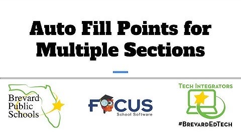 Gradebook: Auto Fill Multiple Sections
