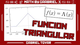 ¿Qué es la Función Triangular 🖤⚔️ Math by Gaabriel