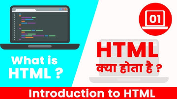Learn HTML in Hindi: Part-1 - Introduction