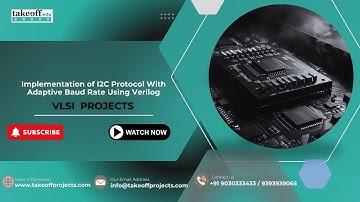 Implementation of I2C Protocol with Adaptive Baud Rate Using Verilog