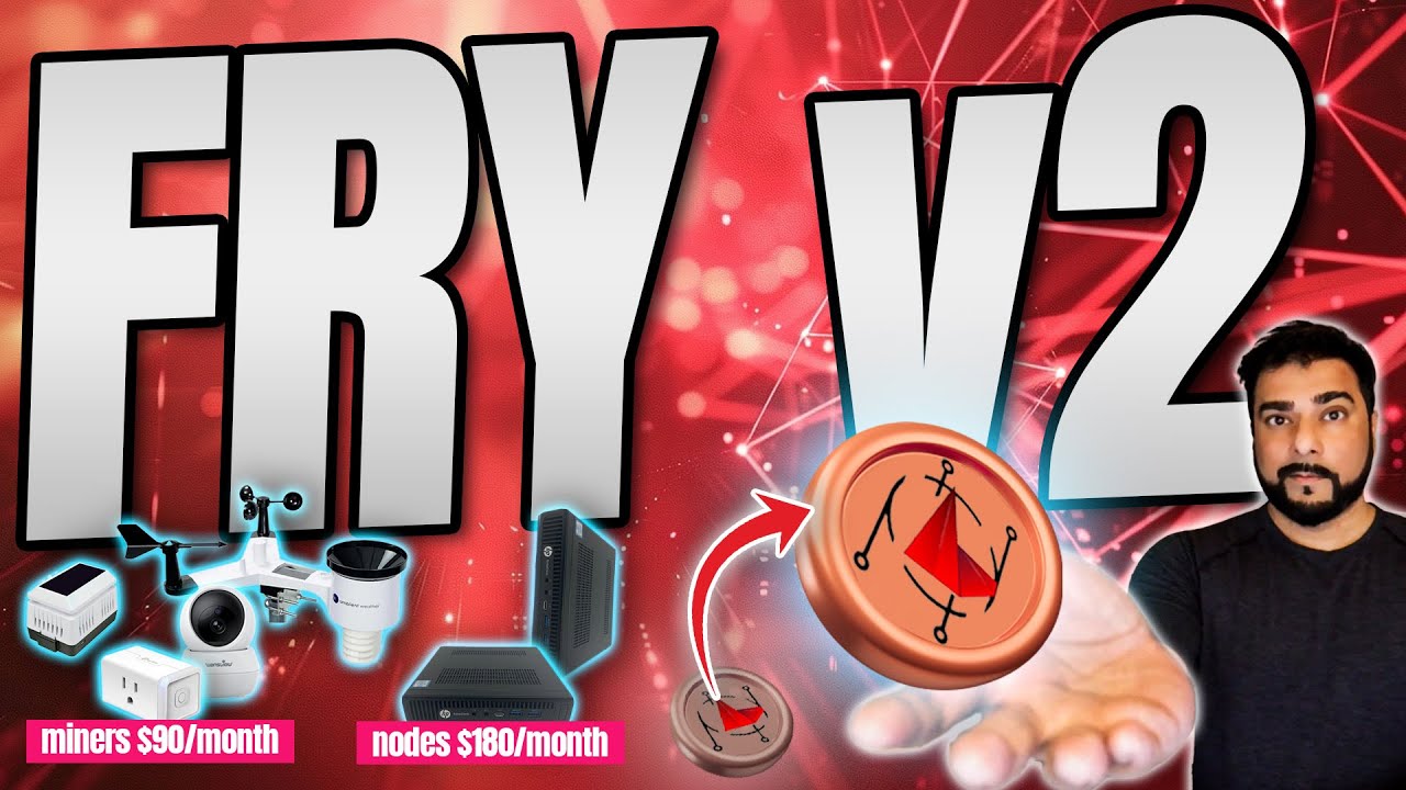 FRY 2.0 Explained: The Next Evolution of Fry Nodes and Miners