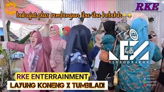 Download Lagu Layung Koneng x  Tumbiladi - RKE ENTERTAINMENT|| Cisitu//Sumedang MP3
