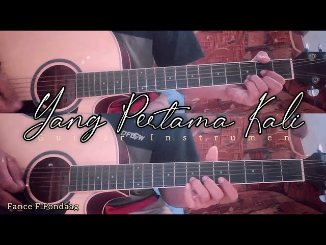 Pance F Podaag - Yang Pertama Kali | Gitar Cover | Versi Vanny Vabiola class=
