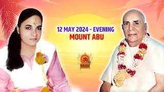 Mount Abu 12 May 2024 Evening - Dada Shyam Bhagwan - Meera Bhagwan - @DGSM