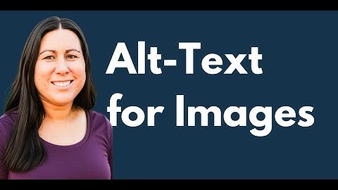 Alt-Text for Images | Elearning Accessibility Tips and Tricks