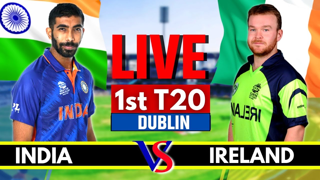 India vs Ireland 1st T20 Live Scores and Commentary IND vs IRE Live Scores and Commentary, Innings 2