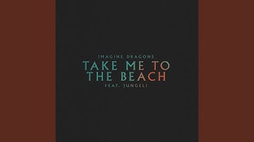 Thumbnail of Take Me to the Beach