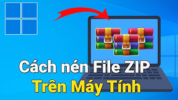 Cách Nén File ZIP Trên Máy Tính PC, Laptop – Hướng Dẫn Chi Tiết