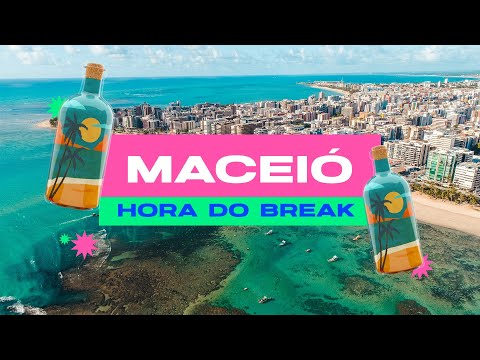 Maceió - Passeios imperdíveis para dar um Break em Maceió, Alagoas | Hora do Break