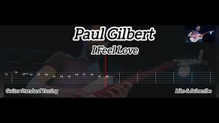 Paul Gilbert - I Feel Love ( Tab Guitar )