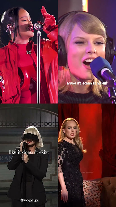 Who's the best? #rihanna #adele #taylorswift #sia