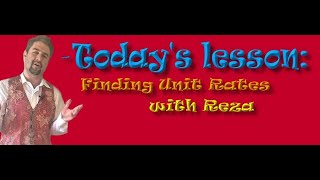 Lesson 2: Unit rates with Reza