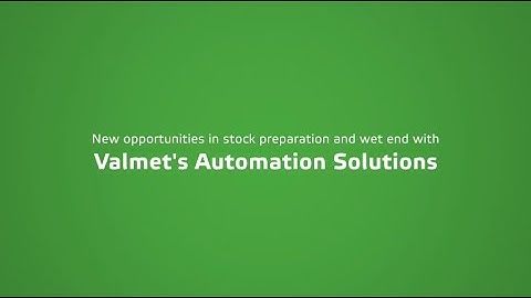 New opportunities in stock preparation and wet end with Valmet’s Automation Solutions