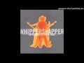 Whippersnapper - Gone But Not Forgotten
