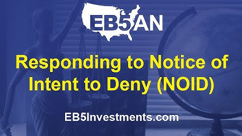 Overview - Notice of Intent to Deny (NOID)