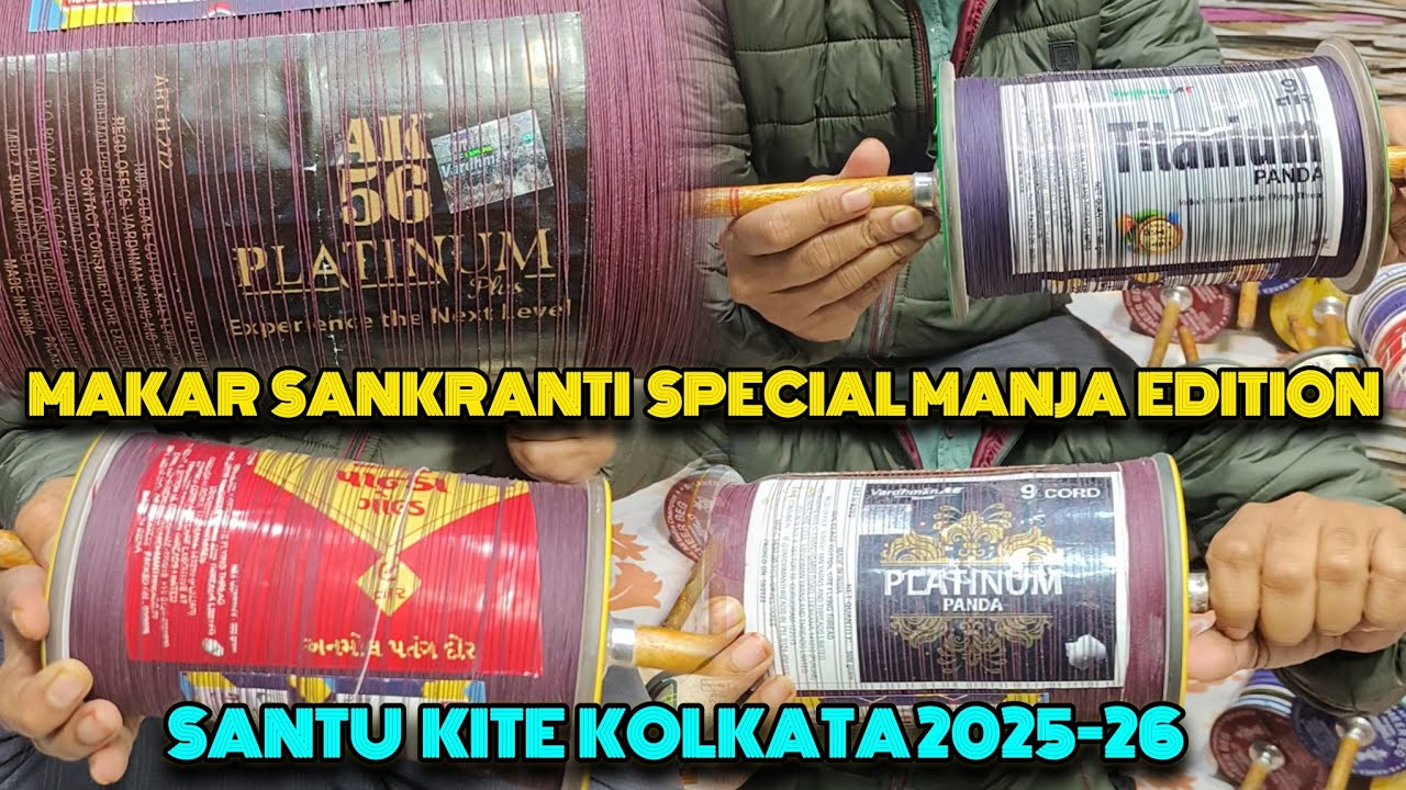 Santu Kite Kolkata Premium Manja | 2025–26 Patang Manja Special Edition