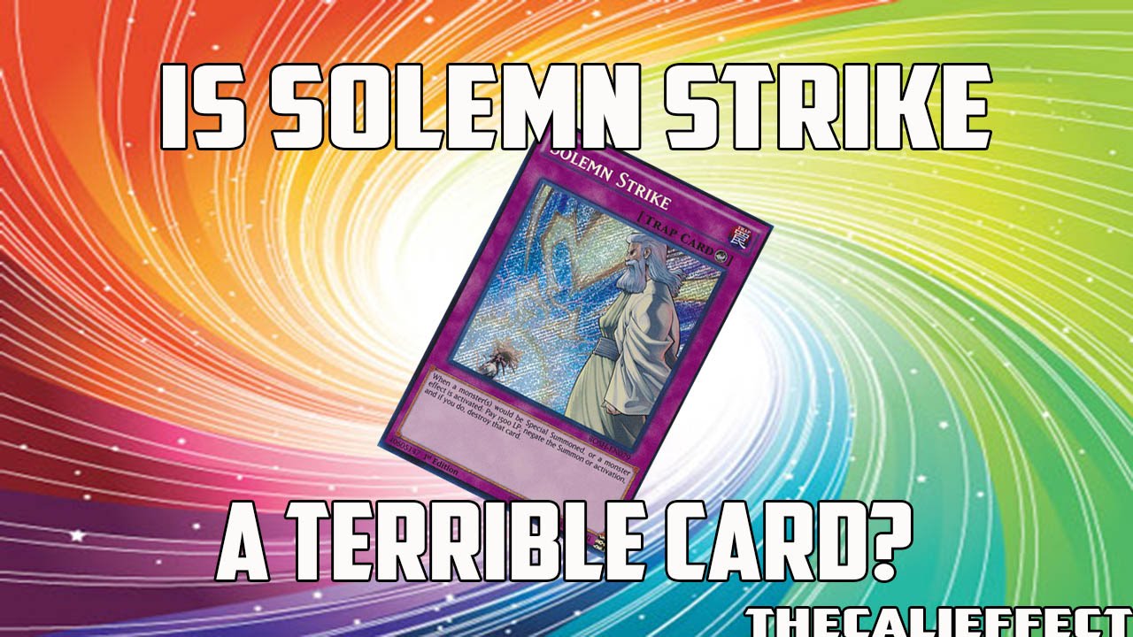 Is Solemn Strike a TERRIBLE Card??? (Discussion) YouTube
