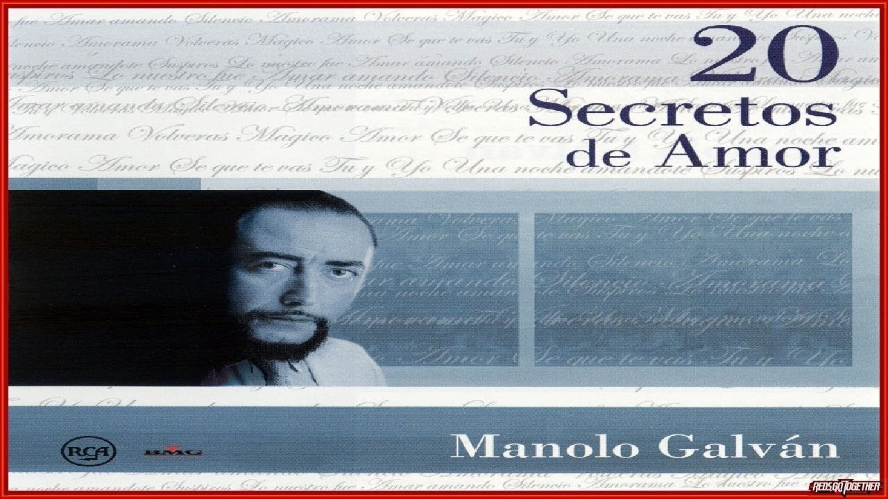 MANOLO GALVAN 20 EXITOS MANOLO GALVAN 20 EXITOS