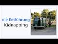 53 German Words for Kidnapping Cases | B1 German Vocabulary