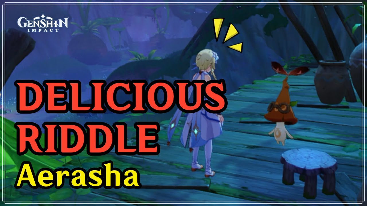 Delicious Riddle Araesha (Sumeru Quest) YouTube