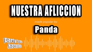 Panda - Nuestra Afliccion (Versión Karaoke) Resimi