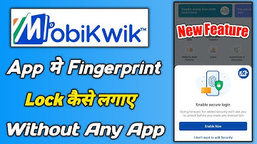 Mobikwik App me Fingerprint Lock Kaise Lagaye | mobikwik app me lock kaise lagaye bina kissi app ke
