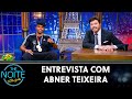 Entrevista com boxeador Abner Teixeira | The Noite (06/09/21)