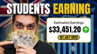 From 1st July 2023, How Much Money Can International Students Earn In Australia?