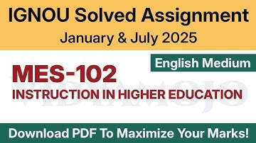 IGNOU MES 102 Solved Assignment 2025 English Medium PDF Download | MA Education (MAEDU) 2nd Year