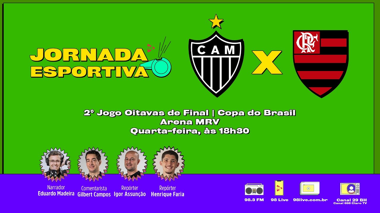 ATLÉTICO X FLAMENGO | OITAVAS DE FINAL DA COPA DO BRASIL | AO VIVO - 6 ...