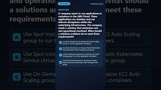 A company wants to run applications in containers in the AWS Cloud | AWS SAA-C03 #Shorts