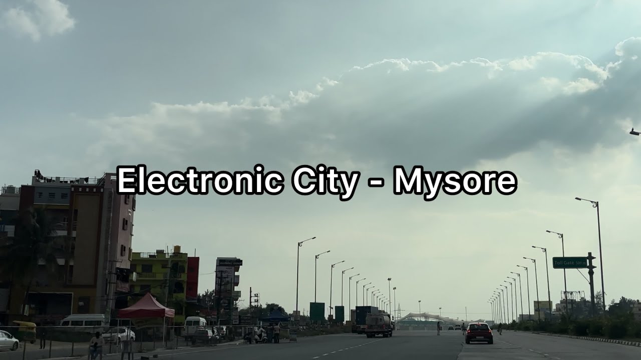 Electronic City to Mysore Highway trip | 4K - YouTube