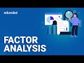 Factor Analysis | What is Factor Analysis? | Factor Analysis Explained | Machine Learning | Edureka