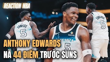 Anthony Edwards hóa Hậu Nghệ bắn rụng MẶT TRỜI