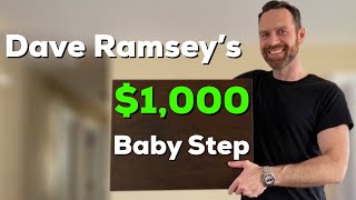 Dave Ramsey Baby Step One - First Baby Step Save $1,000 Dollar Mini Emergency Fund