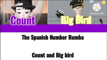 The Spanish Number Rumba (Count and Big Bird) (Color coded lyrics)