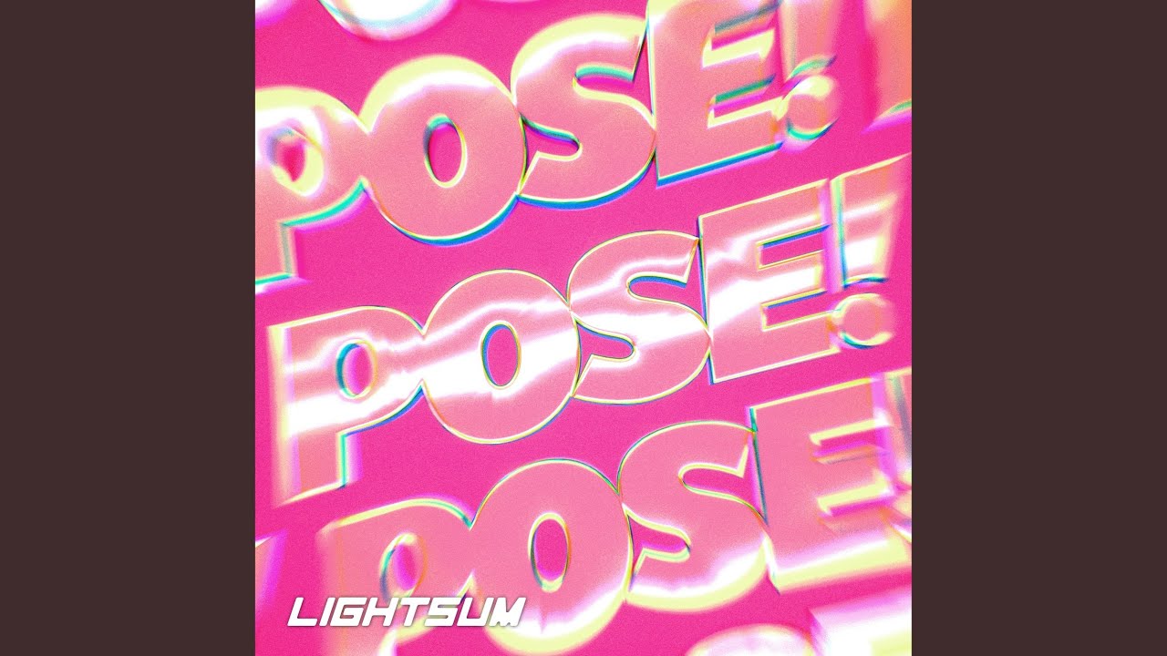 POSE! (POSE!)