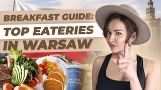 Warsaw's Breakfast Journey - Real Gastronomic Adventure. Where to Start Your Day Right. Food Warsaw