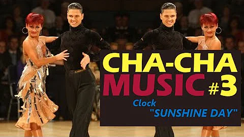 Cha cha cha music: Sunshine Day | Dancesport & Ballroom Dance Music