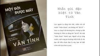 Một đời được mất phần 1 - Vãn Tình [ SÁCH NÓI ]