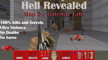 Hell Revealed : Gateway Labs ( Ultra Violence 100% )