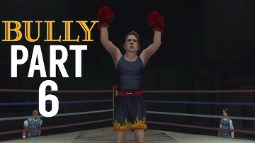 Bully PS4 Playthrough Part 6 - Boxing Champion! (Rockstar)