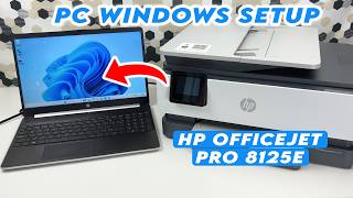HP OfficeJet Pro 8125e : How to Print and Scan With a PC Computer