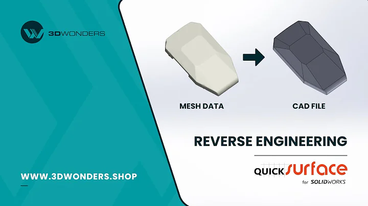 Reverse Engineering in SolidWorks with Quicksurface Plugin