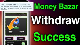 Money Earn Bazar Me Withdraw Kaise Kare | Money Earn Bazar Withdraw Successful Kaise Kare screenshot 1