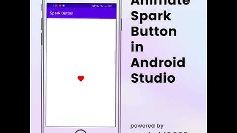 animate button tutorial #Shorts spark button android