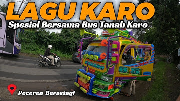 SPESIAL LAGU KARO MENEMANI PERJALANAN DENGAN VIEW JALAN LINTAS MEDAN - BERASTAGI