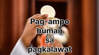 Pag-ampo Human sa Pagkalawat (After Communion prayer)