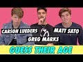 Carson Lueders, Matt Sato & Greg Marks - Guess Their Age